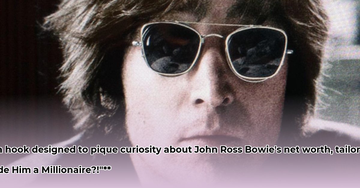 john-ross-bowie-net-worth